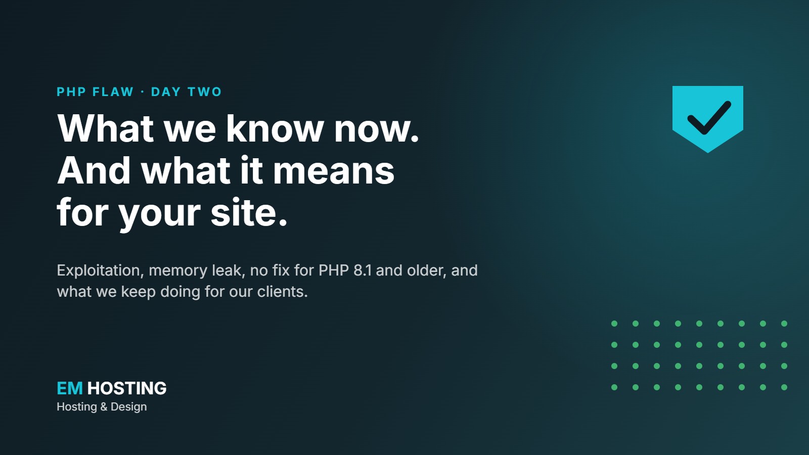 PHP flaw day two: what we know now and what it means for your site, by EM Hosting & Design