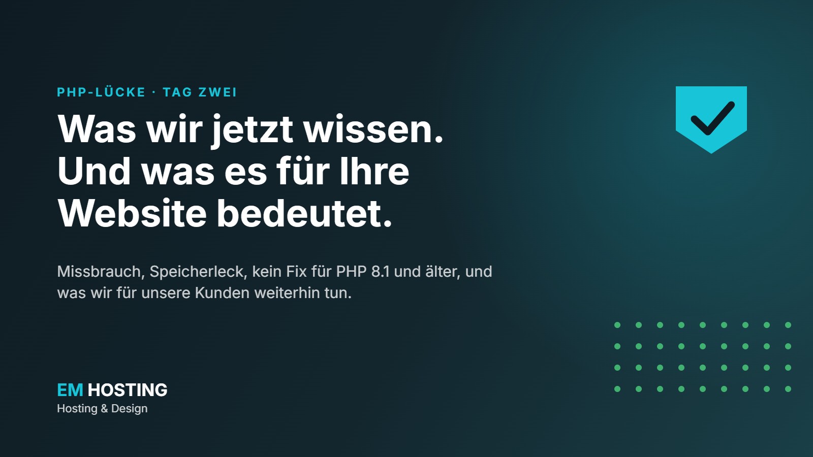 PHP-Lücke Tag zwei: Was wir jetzt wissen und was es für Ihre Website bedeutet, von EM Hosting & Design
